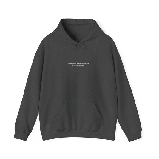 Hoddie "simplicity is the Ultimate sophistication"