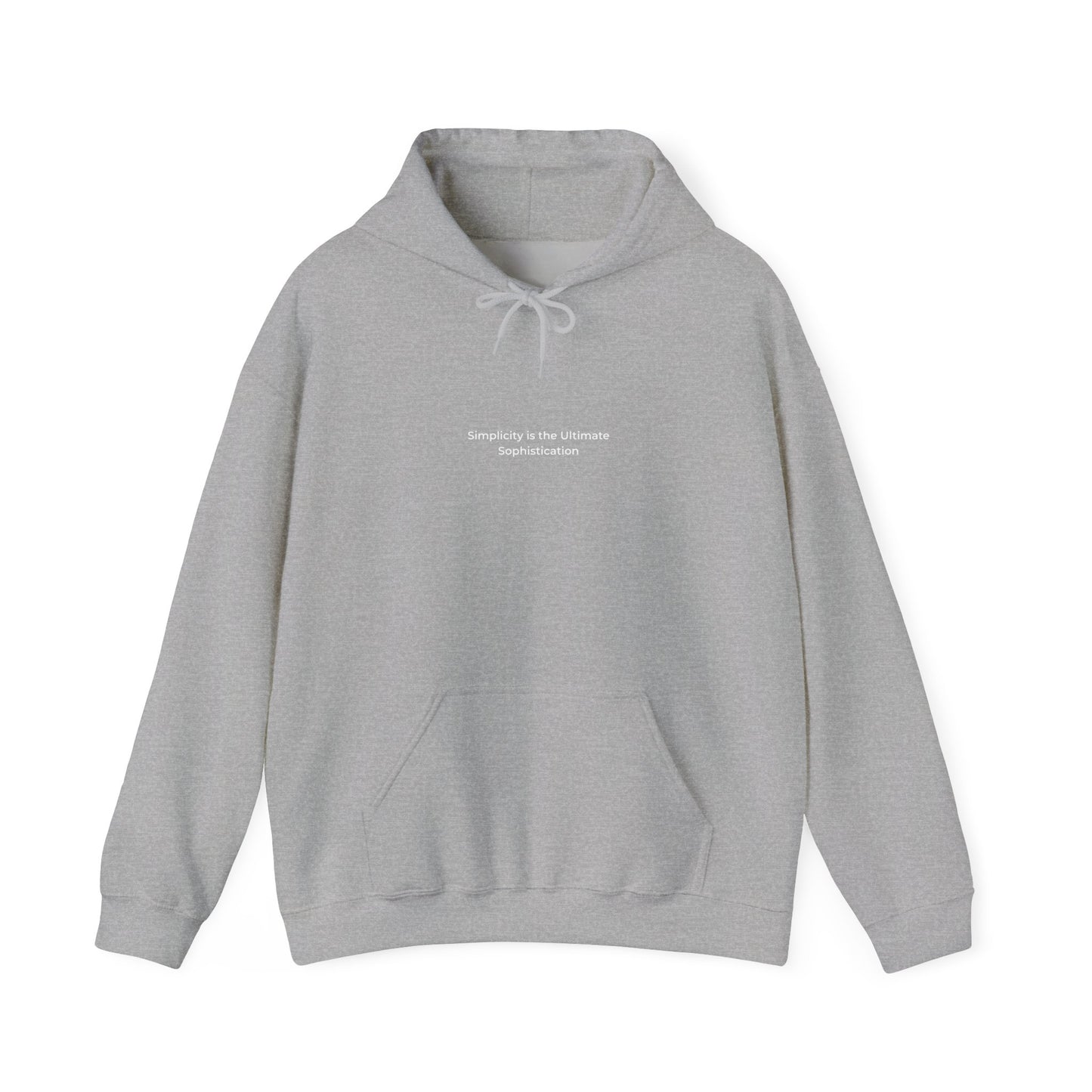 Hoddie "simplicity is the Ultimate sophistication"